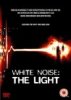 White Noise 2 - The Light (2007)